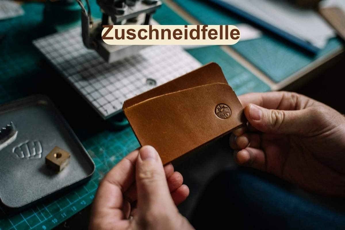 Zuschneidfelle